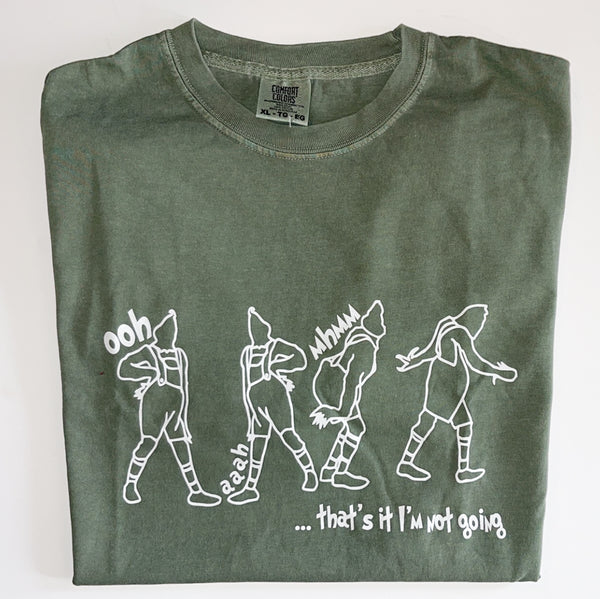 That's It I'm Not Going Comfort Colors Tee