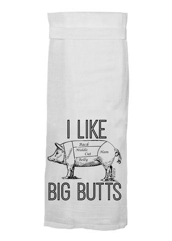 I Like Big Butts Dish Towel