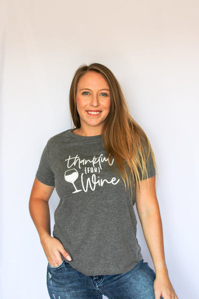 Thankful For Wine Tee- Heather Grey - HUDSON HOUSE BOUTIQUE