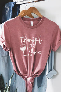 Thankful For Wine Tee- Mauve - HUDSON HOUSE BOUTIQUE